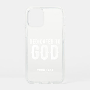 DEDICATED TO GOD COOL CUSTOMIZABLE WHITE  TEXT SPECK iPhone 12 MINI CASE