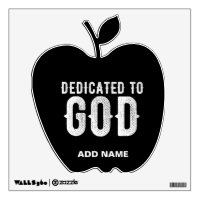 DEDICATED TO GOD COOL CUSTOMIZABLE WHITE TEXT