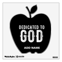 DEDICATED TO GOD COOL CUSTOMIZABLE WHITE  TEXT WALL DECAL