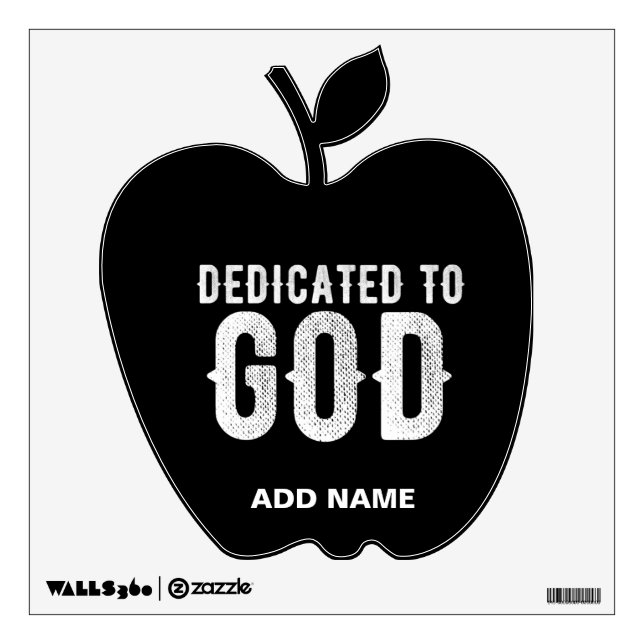 DEDICATED TO GOD COOL CUSTOMIZABLE WHITE  TEXT WALL DECAL (Front)