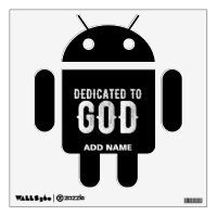 DEDICATED TO GOD COOL CUSTOMIZABLE WHITE TEXT