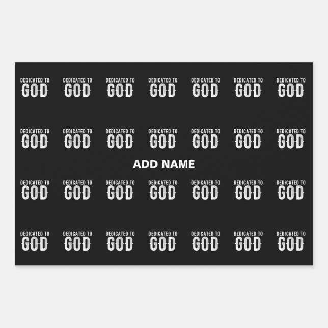 DEDICATED TO GOD COOL CUSTOMIZABLE WHITE  TEXT WRAPPING PAPER SHEETS (Front)