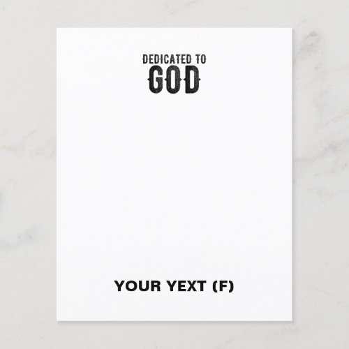 DEDICATED TO GOD  CUSTOMIZABLE COOL BLACK TEXT