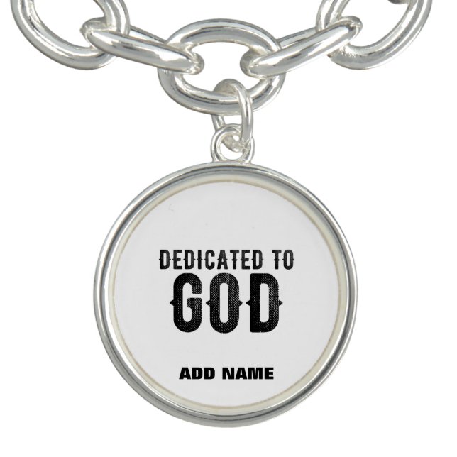 DEDICATED TO GOD  CUSTOMIZABLE COOL BLACK TEXT BRACELET (Design)