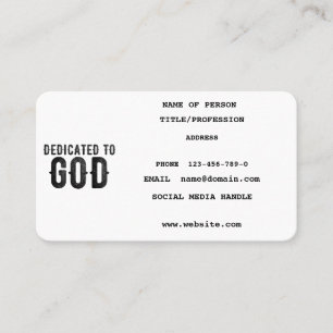 DEDICATED TO GOD CUSTOMIZABLE COOL BLACK TEXT CALLING CARD