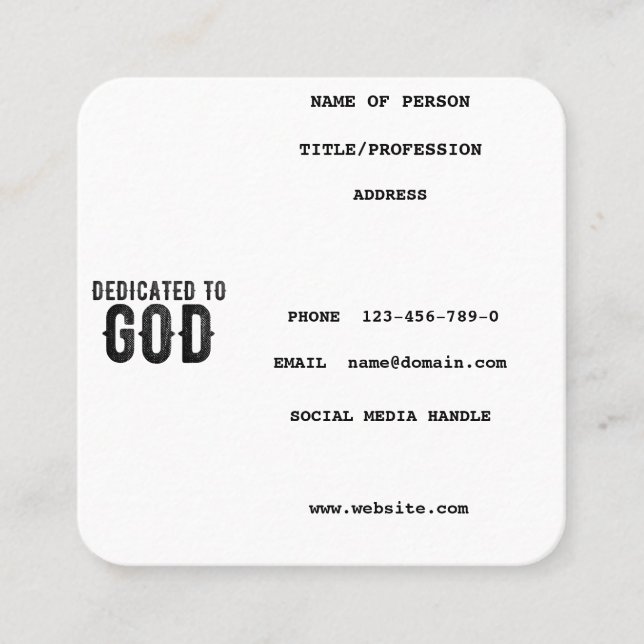 DEDICATED TO GOD  CUSTOMIZABLE COOL BLACK TEXT CALLING CARD (Front)