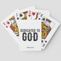 DEDICATED TO GOD CUSTOMIZABLE COOL BLACK TEXT