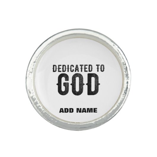 DEDICATED TO GOD CUSTOMIZABLE COOL BLACK TEXT RING (Front)