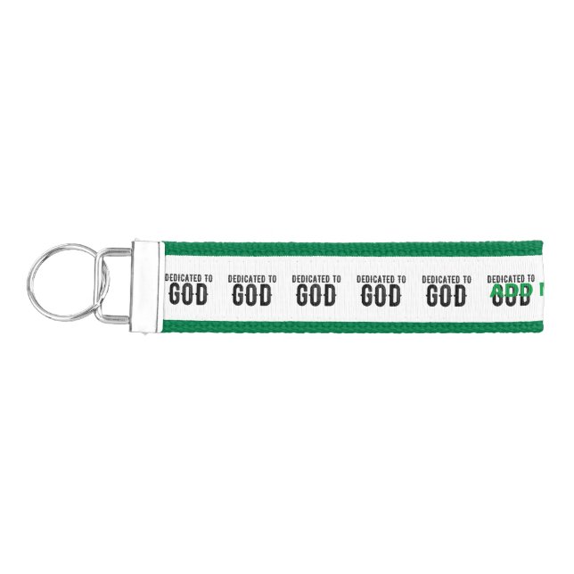 DEDICATED TO GOD  CUSTOMIZABLE COOL BLACK TEXT WRIST KEYCHAIN (Keys on Left)