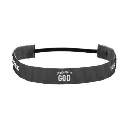 DEDICATED TO GOD CUSTOMIZABLE COOL WHITE TEXT ATHL ATHLETIC HEADBAND