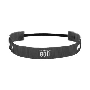DEDICATED TO GOD CUSTOMIZABLE COOL WHITE TEXT ATHLETIC HEADBAND