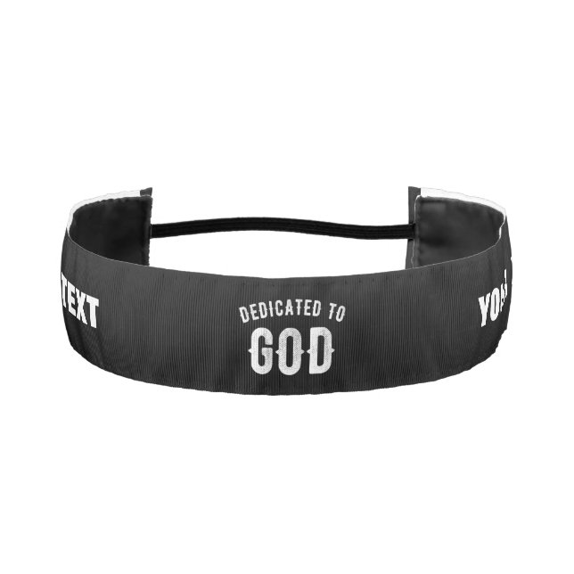 DEDICATED TO GOD CUSTOMIZABLE COOL WHITE TEXT ATHLETIC HEADBAND (Front)