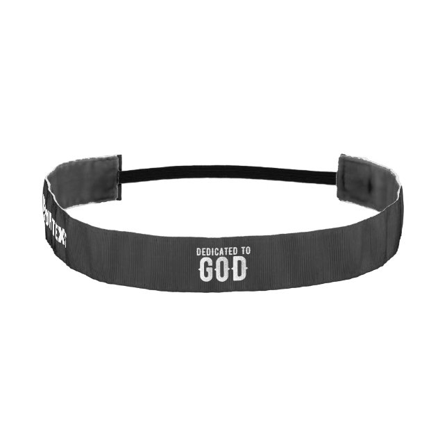 DEDICATED TO GOD CUSTOMIZABLE COOL WHITE TEXT ATHLETIC HEADBAND (Front)