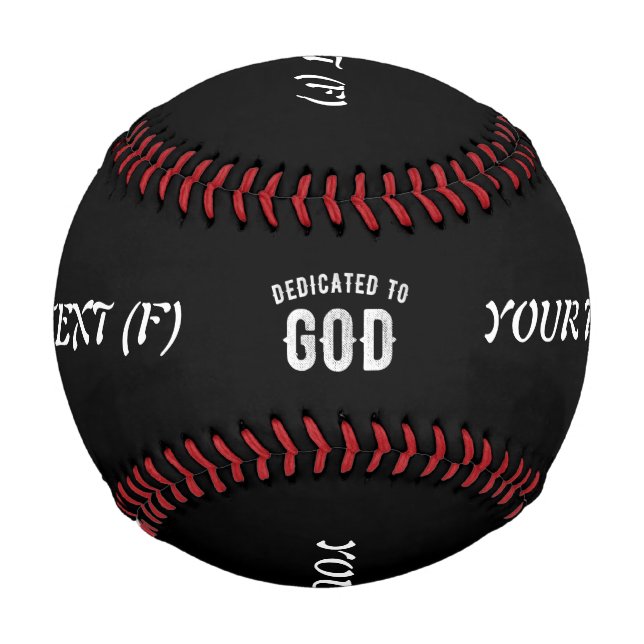 DEDICATED TO GOD CUSTOMIZABLE COOL WHITE TEXT BASEBALL (Front)