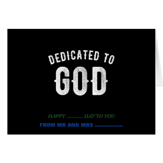 DEDICATED TO GOD CUSTOMIZABLE COOL WHITE TEXT CARDS (Front Horizontal)