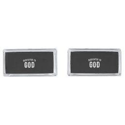 DEDICATED TO GOD CUSTOMIZABLE COOL WHITE TEXT CUFFLINKS