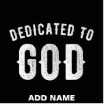 DEDICATED TO GOD CUSTOMIZABLE COOL WHITE TEXT CUTOUT<br><div class="desc">THIS IS A COLOURFUL DESIGN FITTING FOR EVERYONE DEDICATED TO GOD ALMIGHY ON THE ALTAR LIKE (Seminarians in the seminary, reverend, fathers, sisters, brothers, monks, nuns, faithful catholics, anglicans, pentecostal and other religious in communion, sons and daughters of god, children of light, people that love their neigbours, church christians who...</div>