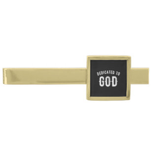 DEDICATED TO GOD CUSTOMIZABLE COOL WHITE TEXT GOLD FINISH TIE BAR