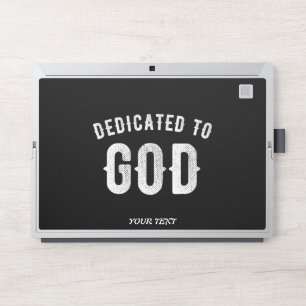 DEDICATED TO GOD CUSTOMIZABLE COOL WHITE TEXT HP LAPTOP SKIN