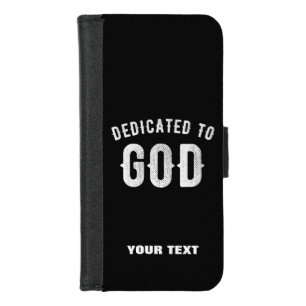 DEDICATED TO GOD CUSTOMIZABLE COOL WHITE TEXT iPhone 8/7 WALLET CASE