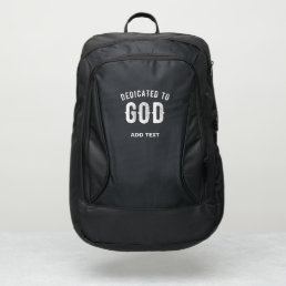 DEDICATED TO GOD CUSTOMIZABLE COOL WHITE TEXT PORT AUTHORITY&#174; BACKPACK
