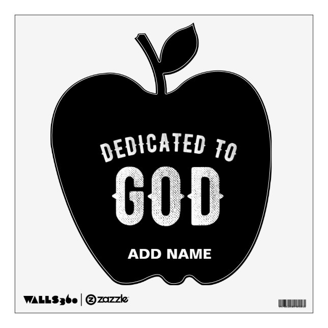 DEDICATED TO GOD CUSTOMIZABLE COOL WHITE TEXT WALL DECAL (Front)