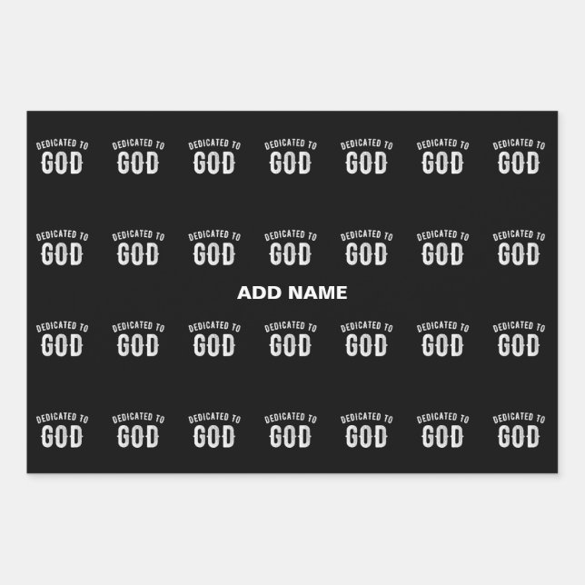 DEDICATED TO GOD CUSTOMIZABLE COOL WHITE TEXT WRAPPING PAPER SHEETS (Front)
