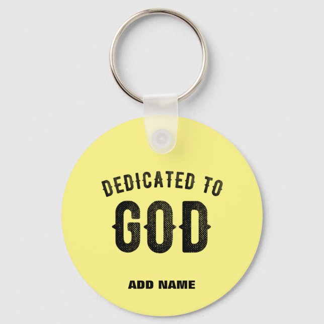 DEDICATED TO GOD PASTEL YELLOW CUSTOM BLACK TEXT KEYCHAIN (Front)