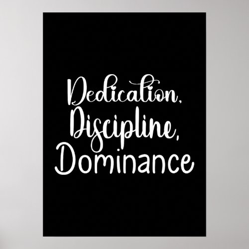 Dedication Discipline _ Hustle Gym Success Poster