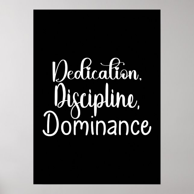 Dedication, Discipline - Hustle, Gym, Success Poster (Front)