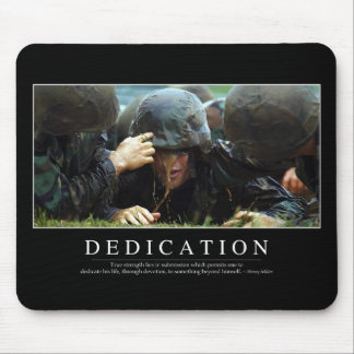 Dedication: Inspirational Quote Mouse Pad