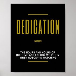Dedication Inspirational Quote On Success Poster