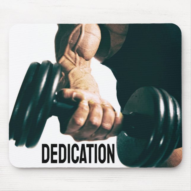 Dedication Motivational Workout Muscles Mouse Pad (Front)