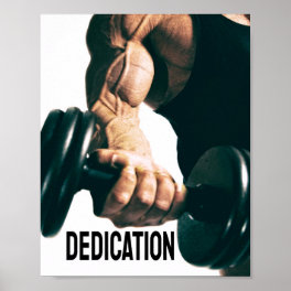 Dedication Motivational Workout Muscles Poster