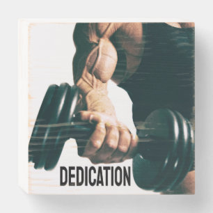 Dedication Motivational Workout Muscles Wooden Box Sign