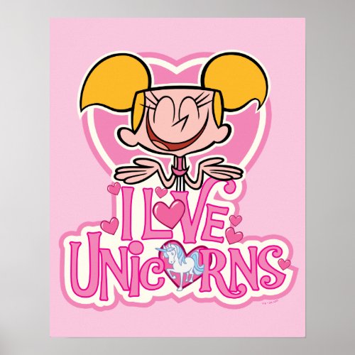 Dee Dee _ I Love Unicorns Poster