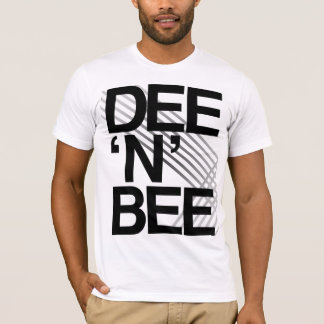 DEE-N-BEE T-Shirt