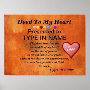Deed to My Heart   Personalize IT Poster