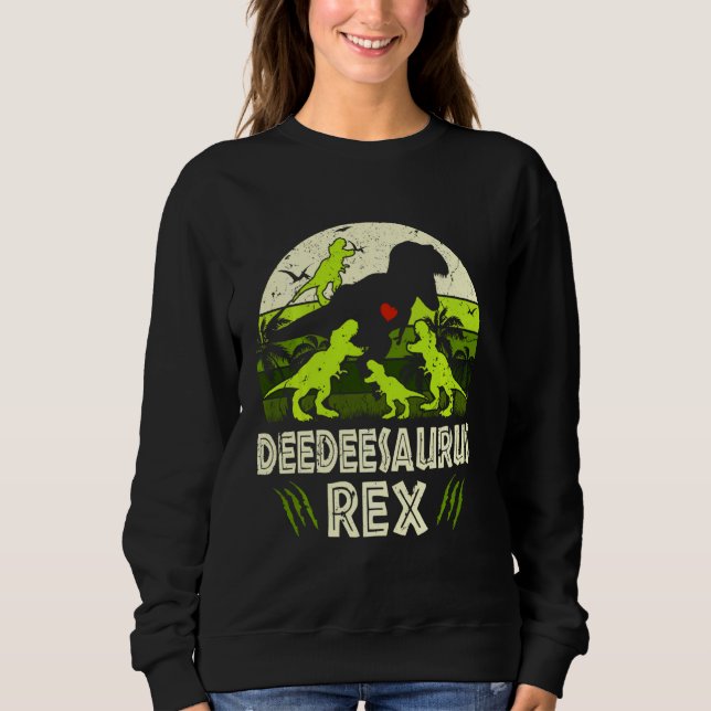 Deedee Dinosaur T Rex Deedeesaurus 4 Kids Family M Sweatshirt (Front)