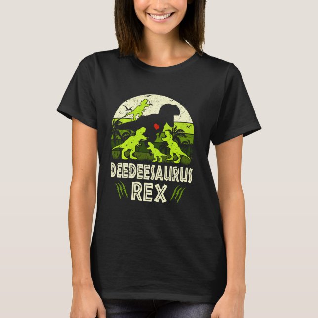 Deedee Dinosaur T Rex Deedeesaurus 4 Kids Family M T-Shirt (Front)