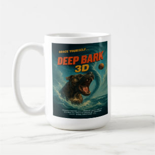 Deep Bark 3D: Brace Yourself Coffee Mug