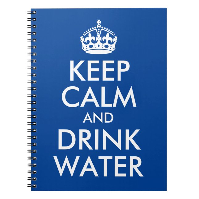 Deep Blue Keep Calm and Drink Water Log Notebook (Front)