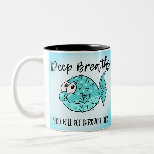 deep breaths mindfulness Two_Tone coffee mug