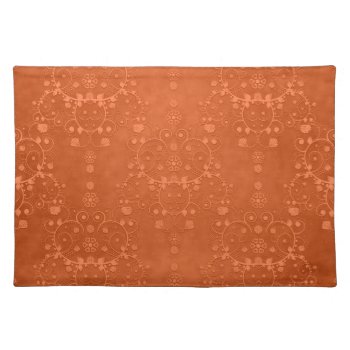 Deep Burnt Orange Floral Damask Pattern Cloth Placemat by MHDesignStudio at Zazzle