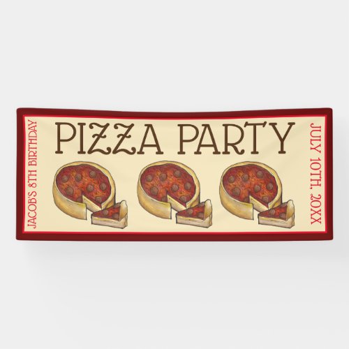 Deep Dish Pepperoni Pizza Pie Birthday Party Banner