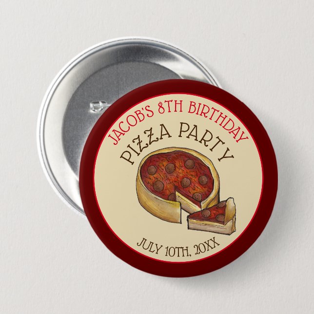Deep Dish Pepperoni Pizza Pie Birthday Party Button (Front & Back)