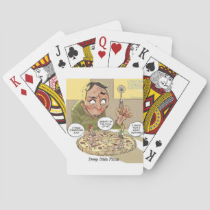 Deep Dish Pizza Funny Philosophical Poker Cards