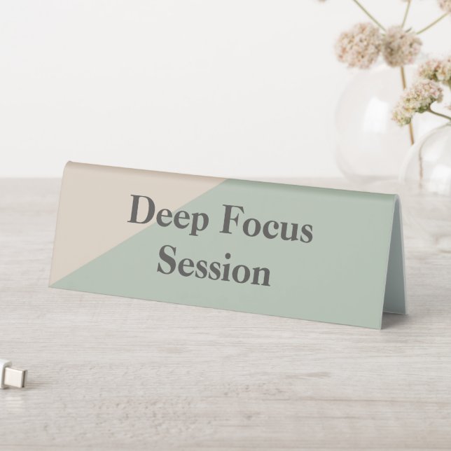 Deep Focus Do Not Disturb Quiet Space Available Table Tent (In SItu (Table))