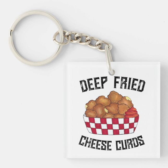 Deep Fried Cheese Curds Minnesota Wisconsin Food  Keychain (Front)