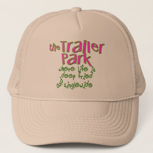 Deep Fried Singlewide Trucker Hat